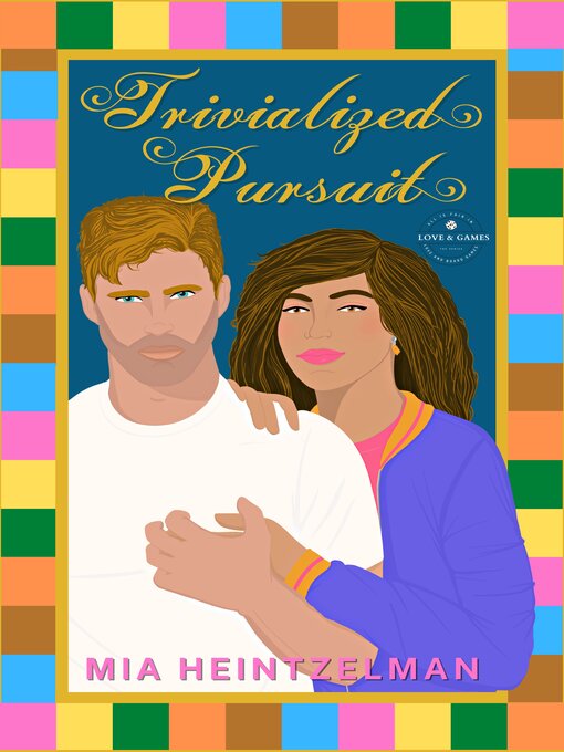 Title details for Trivialized Pursuit by Mia Heintzelman - Available